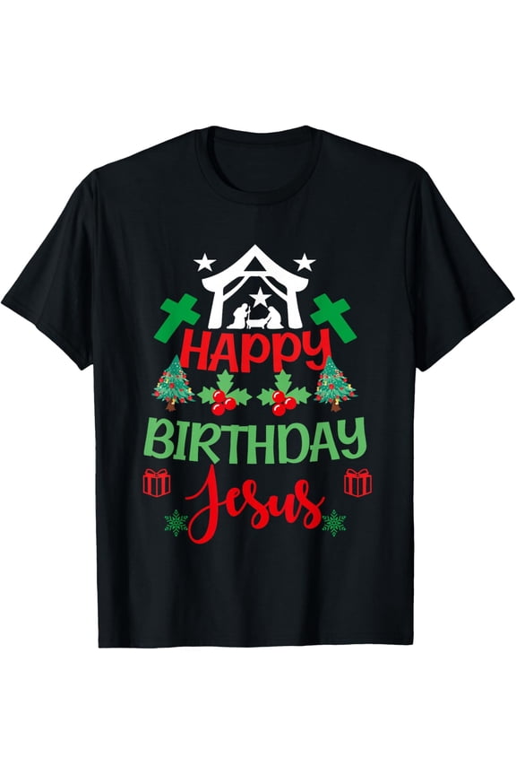 Happy Birthday Jesus T-Shirt