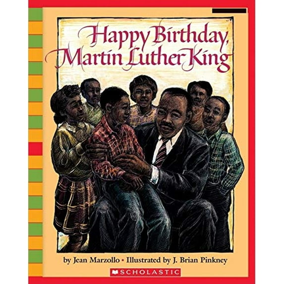 Pre-Owned Happy Birthday, Martin Luther King Jr. (Paperback) 0439782244 9780439782241