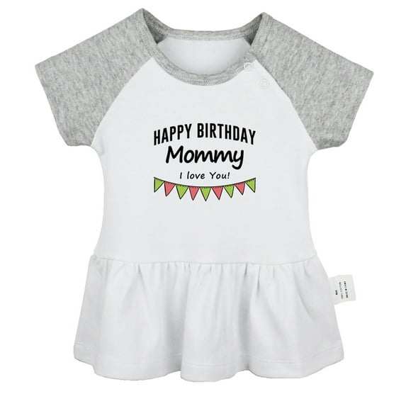 Happy Birthday Momy I Love You Novelty Dresses For Baby, Newborn Babies Skirts, Infant Princess Dress, 0-24M Kids Graphic Clothes (Gray Raglan Dresses, 0-6 Months)