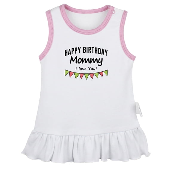 Happy Birthday Momy I Love You Novelty Dresses For Baby, Newborn Babies Skirts, Infant Princess Dress, 0-24M Kids Graphic Clothes (White Sleeveless Dresses, 6-12 Months)