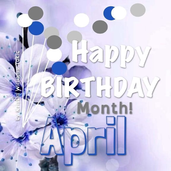 Happy Birthday Month- April : 30- Days and ways to celebrate you! (Paperback)