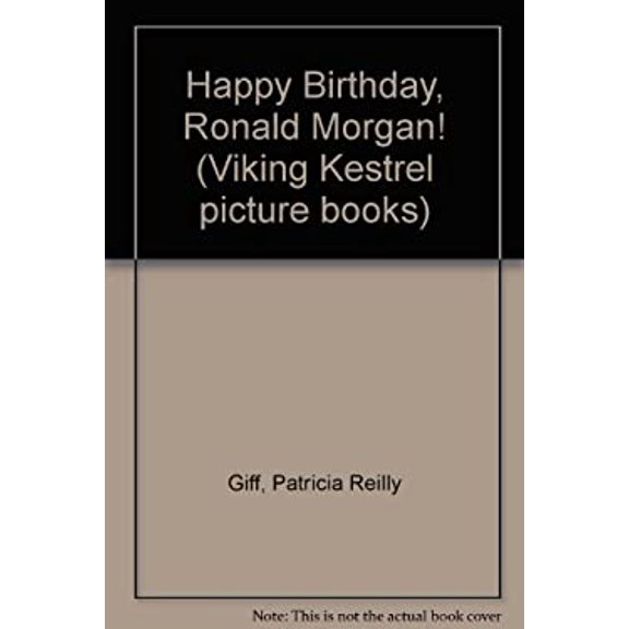 Pre-Owned Happy Birthday, Ronald Morgan! (Hardcover) 0670807419 9780670807413
