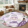 thumbnail image 1 of Happy Birthday Round Rug 6ft Washable Circle Kitchen Rugs Non Slip Purple Luxury Dress Crown Carriage Flowers Large Area Rug Indoor Floor Carpet for Bedroom Living Room Home Office Dining Room, 1 of 8