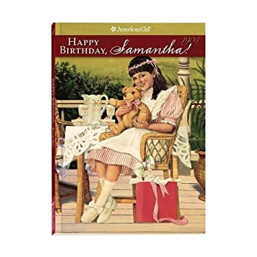 Pre-Owned Happy Birthday, Samantha!: A Springtime Story (American Girls Collection (Hardcover)) (Hardcover) 0937295345 9780937295342