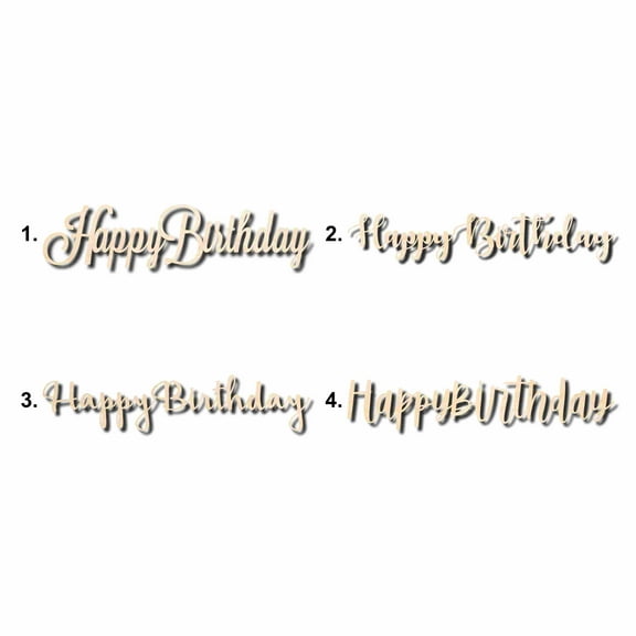 Happy Birthday Sign Unfinished Wood Cutout Home Decor DIY Option 4- 48" Wide / 1/4"