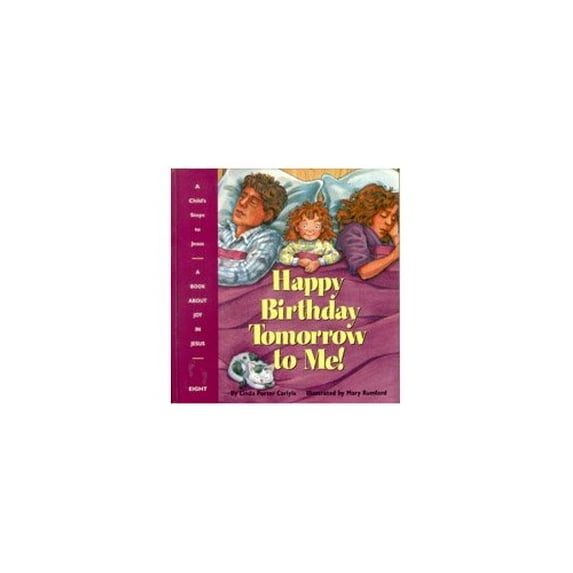 Pre-Owned Happy Birthday Tomorrow to Me! (Hardcover) 0816311250 9780816311255