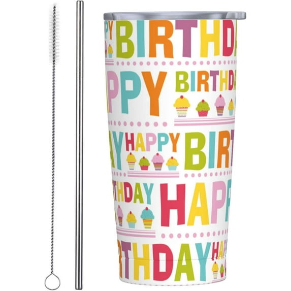 Happy Birthday Tumbler with Lid and Straw, 20 oz Insulated Tumbler Cup Coffee Mug 18/8 Stainless Steel Travel Mug Water Bottle