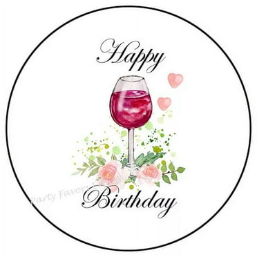 Happy Birthday Wine Glass Sticker Party Favors Sticker Envelope Seals Labels Stickers Phone Decal Water Bottle Stickers Car Decals, Laptop Sticker