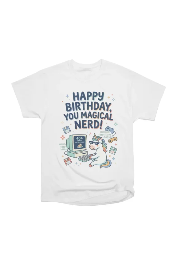 Happy Birthday You Magical Nerd T-Shirt Tee Gift For Him Merch For Her Apparel For Friend