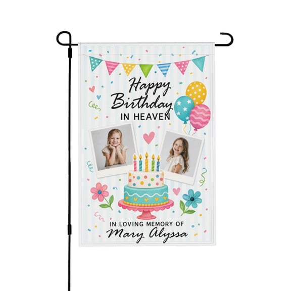 Happy Birthday in Heaven Memorial Garden Flag with Custom Photo for Cemetery 12x18 in
