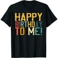thumbnail image 1 of Happy Birthday to Me Birthday Party design for Kids, Adults T-Shirt, 1 of 4