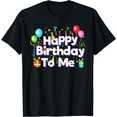 thumbnail image 1 of Happy Birthday to Me Birthday Party design for Kids, Adults T-Shirt, 1 of 3