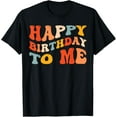 thumbnail image 1 of Happy Birthday to Me Party Celebration T-ShirtMen and women, Black T-shirt, size: Extra large, 1 of 4