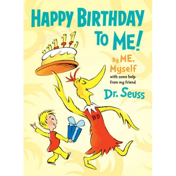 Happy Birthday to Me! by ME, Myself (Hardcover)