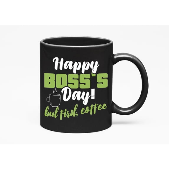 Happy Boss's Day, Black 11oz Ceramic Mug