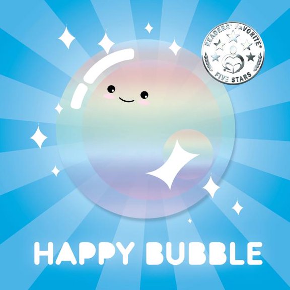 Happy Bubble Happy Bubble: Bed Time Stories Rhyming Picture Book, Book 1, (Paperback)