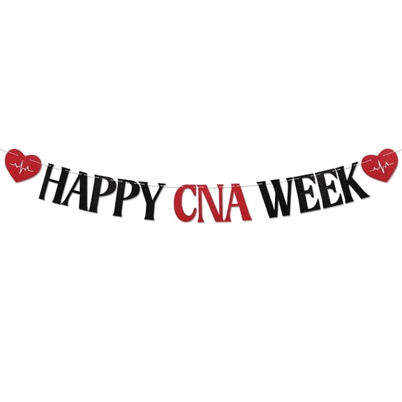 Happy CNA Week Banner - CNA Appreciation Week Decorations, We Love Our CNAS, Certified Nursing Assistant Week Party Decorations Black Red Glitter