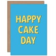 thumbnail image 1 of Happy Cake Day Neon Blue Greetings Card Plus Envelope Blank inside, 1 of 3