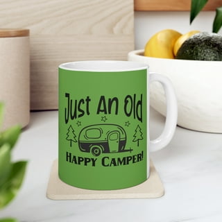 https://i5.walmartimages.com/seo/Happy-Camper-Coffee-Mug-Old-Camper-Funny-Ceramic-Mug-11oz_4b77a77e-481d-47f8-9bcb-f9b6da2a6d5a.3ae118b62d8ea7e1382b1f7c8bde3976.jpeg?odnHeight=320&odnWidth=320&odnBg=FFFFFF