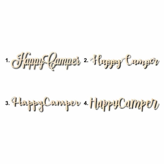 Happy Camper Sign Unfinished Wood Cutout Home Decor DIY Option 4- 30" Wide / 1/4"
