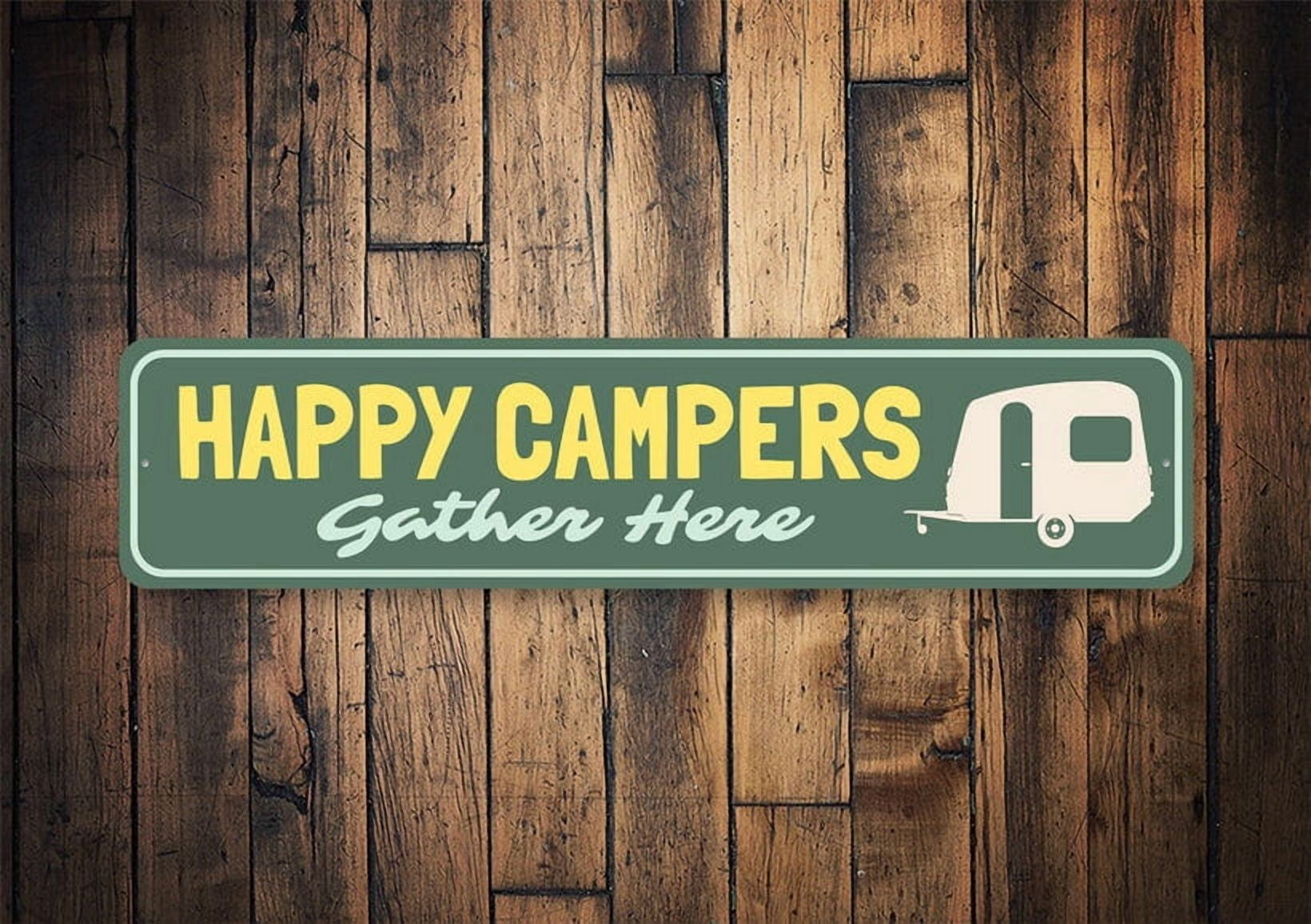 Happy Campers Signs for Home Decor