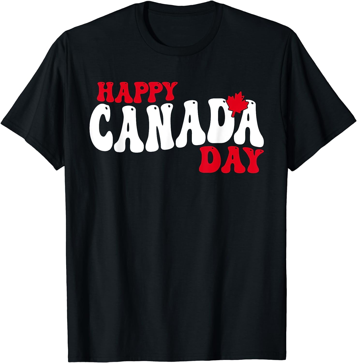 Happy Canada Day Maple Canadian Canada Pride Flag Patriotic T-Shirt
