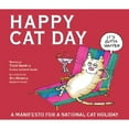 thumbnail image 1 of Happy Cat Day: A Manifesto for an Official Cat Holiday (Hardcover) by Stuart E Hample, 1 of 1