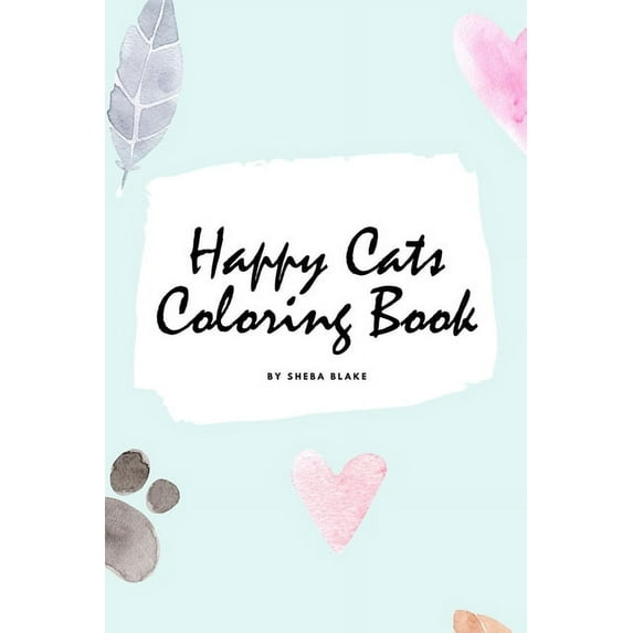 Happy Cats Coloring Book for Children (6x9 Coloring Book / Activity Book) (Paperback)