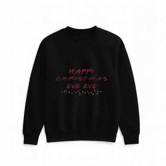 Happy Christmas Eve Eve Funny Holiday Festive Celebration Quote Graphic Unisex T-Shirt, up to size 5XL