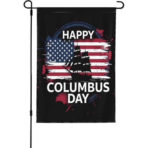 Happy Columbus Day Flag 12x18 in Celebrate Columbus Day Garden Flags Double Sided Yard Signs Decorations