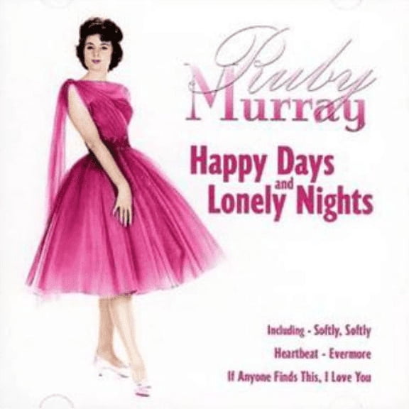 Ruby Murray Happy Days and Lonely Nights (CD) Album