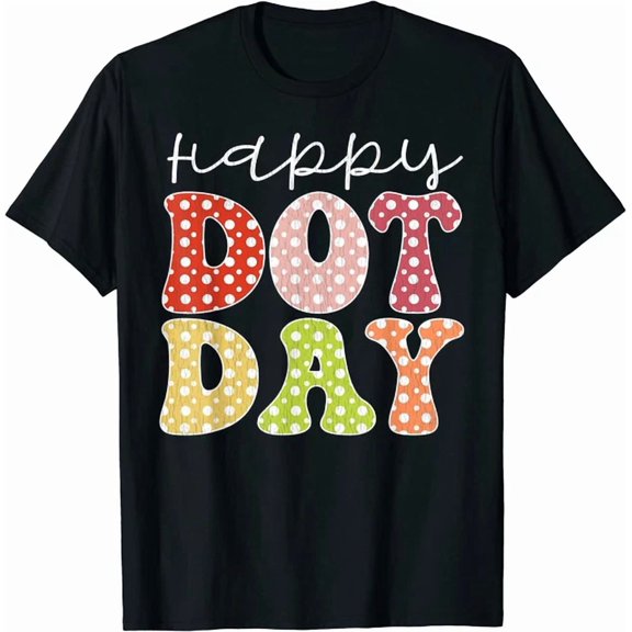 Happy Dot Day Colorful Pastel International Dot Day Unisex Mom & Dad And Teacher T-Shirt