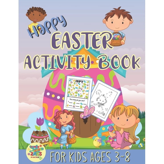 Happy Easter activity book for kids ages 3-8: fun Easter gift for kids ages 3 and up, (Paperback)