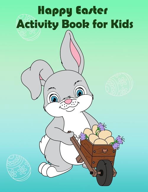 Happy Easter Activity Book for Kids : : Fun Easter Activity, Coloring ...
