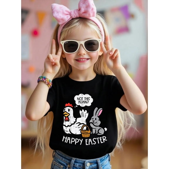 Happy Easter Bunny Chicken Not Again Funny Men Women Kids T-Shirt Graphic T-shirts for boys and girls