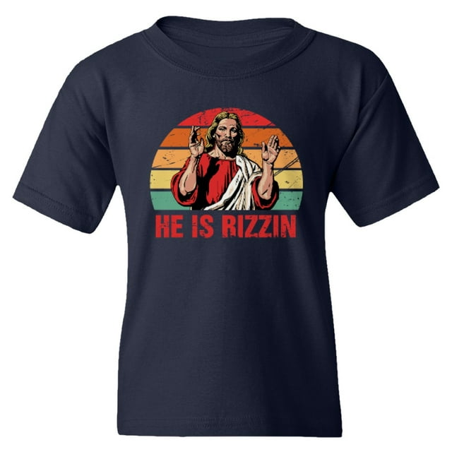 Happy Easter Day He Is Rizzin Jesus Is Risen Retro Youth Unisex T-shirt ...