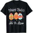 thumbnail image 1 of Happy Easter Day Tee He Jesus is Risen Shirts T-Shirt, 1 of 3