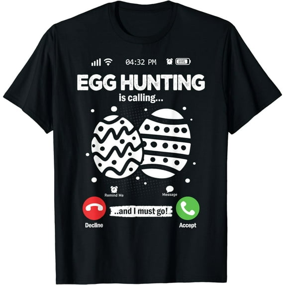 Happy Easter Funny "Egg Hunting Is Calling" Design Easter T-Shirt