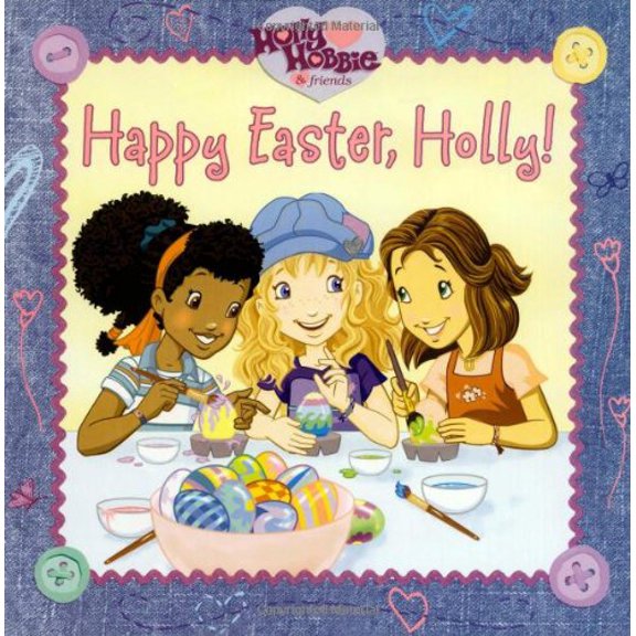 Pre-Owned Happy Easter, Holly! (Paperback) 9781416949268