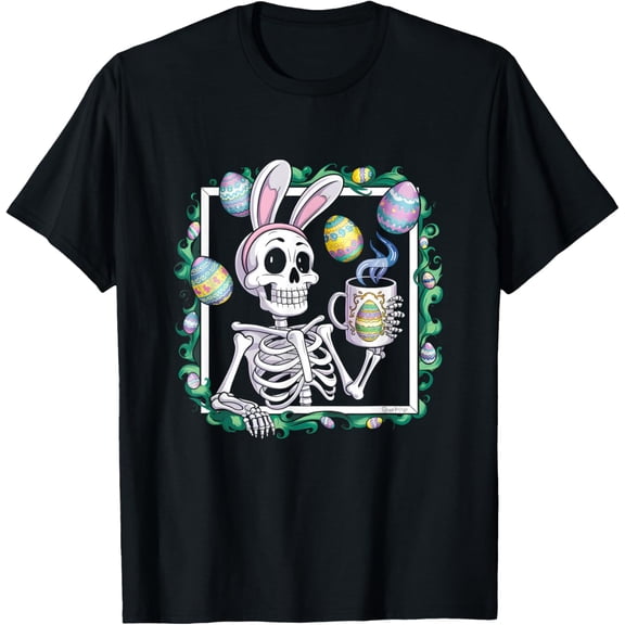Happy Easter Skeleton Wearing Bunny Ear Drink Coffee Eggs Womens T-Shirt