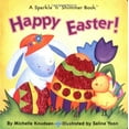 thumbnail image 1 of Pre-Owned Happy Easter! (Sparkle 'n' Shimmer Books), 9780689853111, 0689853114, Paperback, Repackage edition, 1 of 1