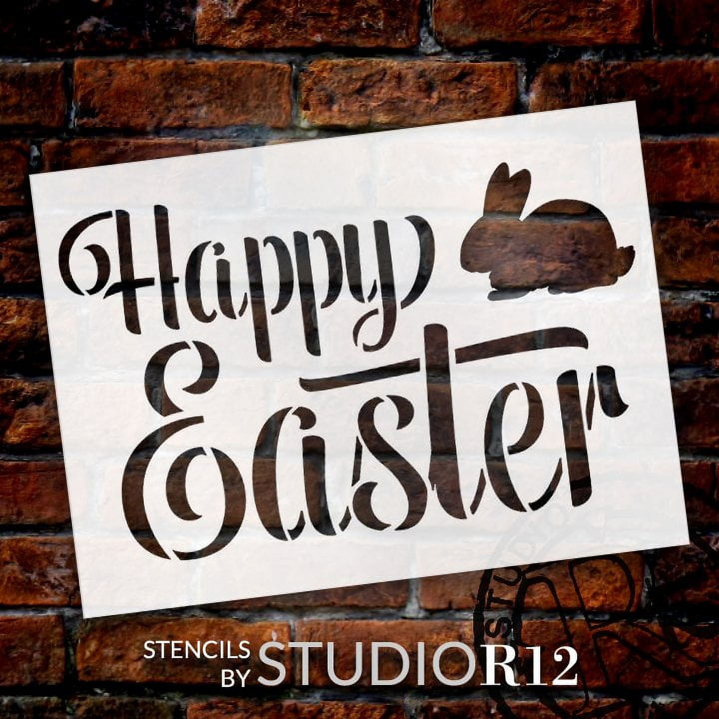 Happy Easter Stencil with Bunny by StudioR12 DIY Christian Spring Home  Decor Rustic Script Word Art Craft & Paint Farmhouse Wood Signs Reusable  Mylar Template Select Size 11.25 x 8.25 inch 