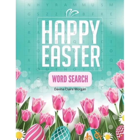 Happy Easter Word Search: 50 Easy Fun Puzzles Large Print Easter Day Word Search for Kids and Teens Ages 6-12 Easter Gif, (Paperback)