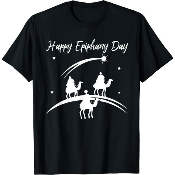 Happy Epiphany Day Faith Three Kings Day Tres Reyes Magos T-Shirt