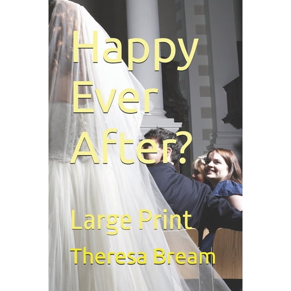 Happy Ever After?: Large Print, (Paperback)