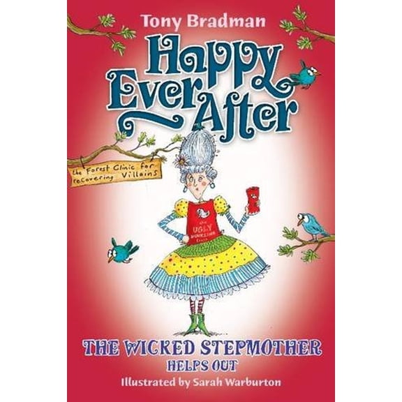 Pre-Owned Happy Ever After: The Wicked Stepmother Helps Out (Series #24) (Paperback)