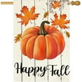 thumbnail image 1 of Happy Fall 28x40 Double Sided for Outside, Thanksgiving Pumpkin Autumn Leaves Outdoor Seasonal Garden Flag Farmhouse Porch Decor 6-28, 1 of 6