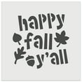 thumbnail image 1 of Happy Fall Y'all DIY Cookie Wall Craft Stencil - 4.5 Inch, 1 of 5