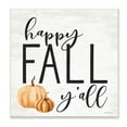 thumbnail image 1 of Happy Fall Y'all Phrase Orange Farm Pumpkin Gourd 12 in x 12 in Framed Painting Art Print, by Stupell Home Décor, 1 of 5