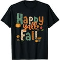 thumbnail image 1 of Happy Fall Yall Hello Autumn T-Shirt, 1 of 3